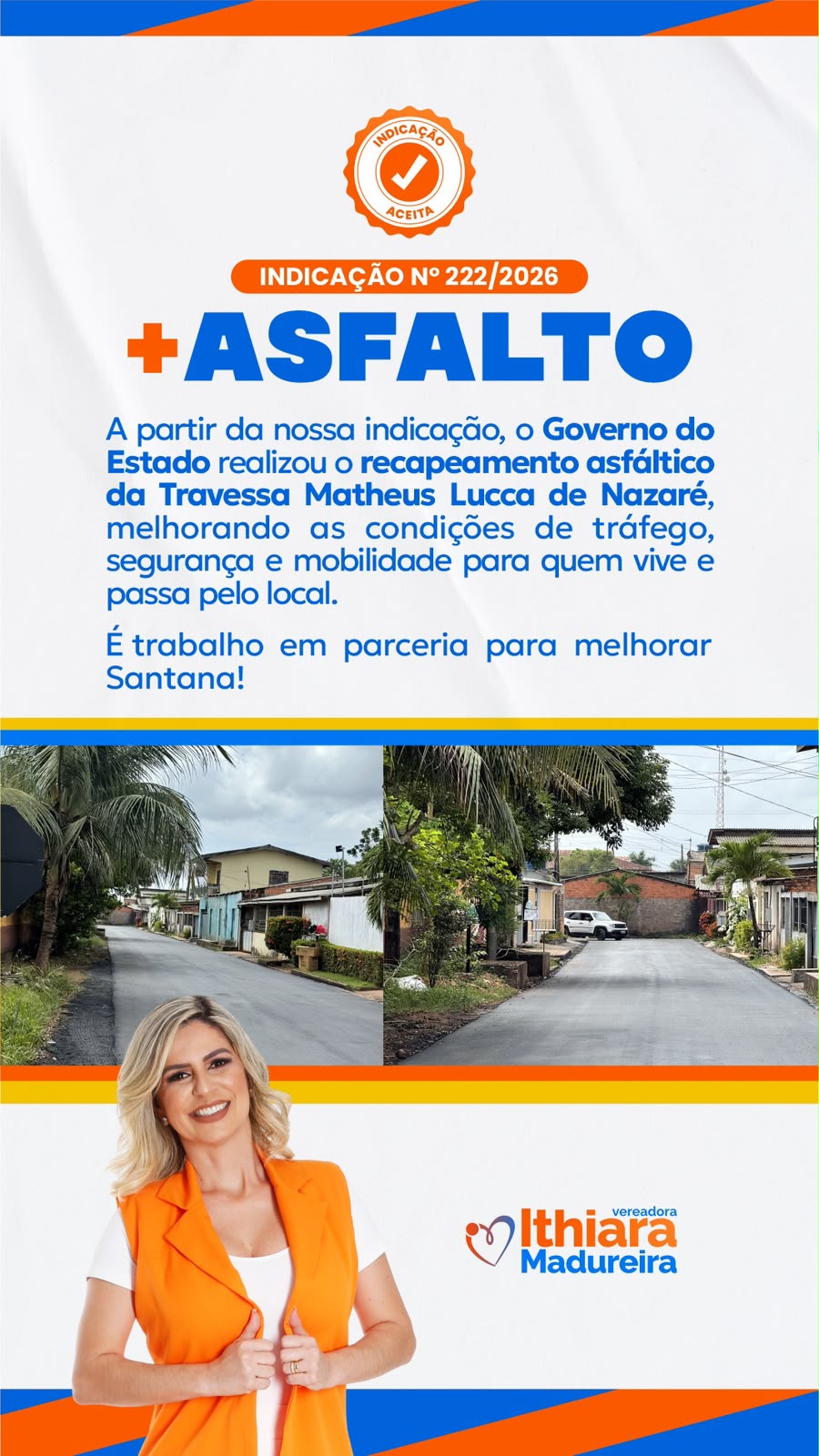 Recapeamento da Travessa Matheus Lucca de Nazaré é realizado após indicação da vereadora Ithiara Madureira